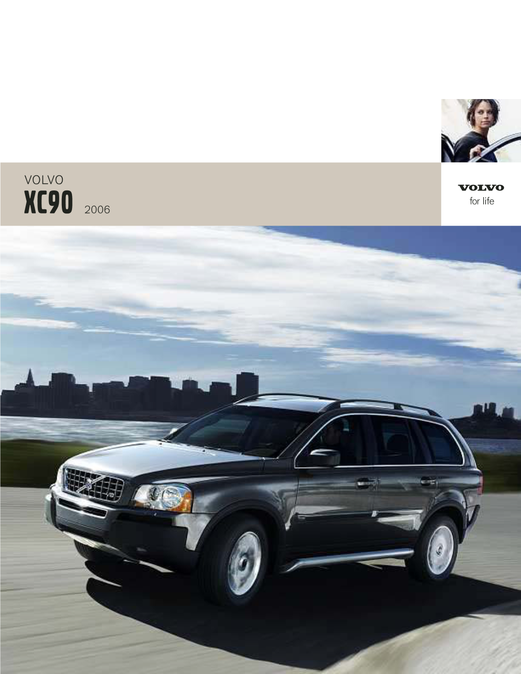 Xc90 2006 “Cars Are Driven by People