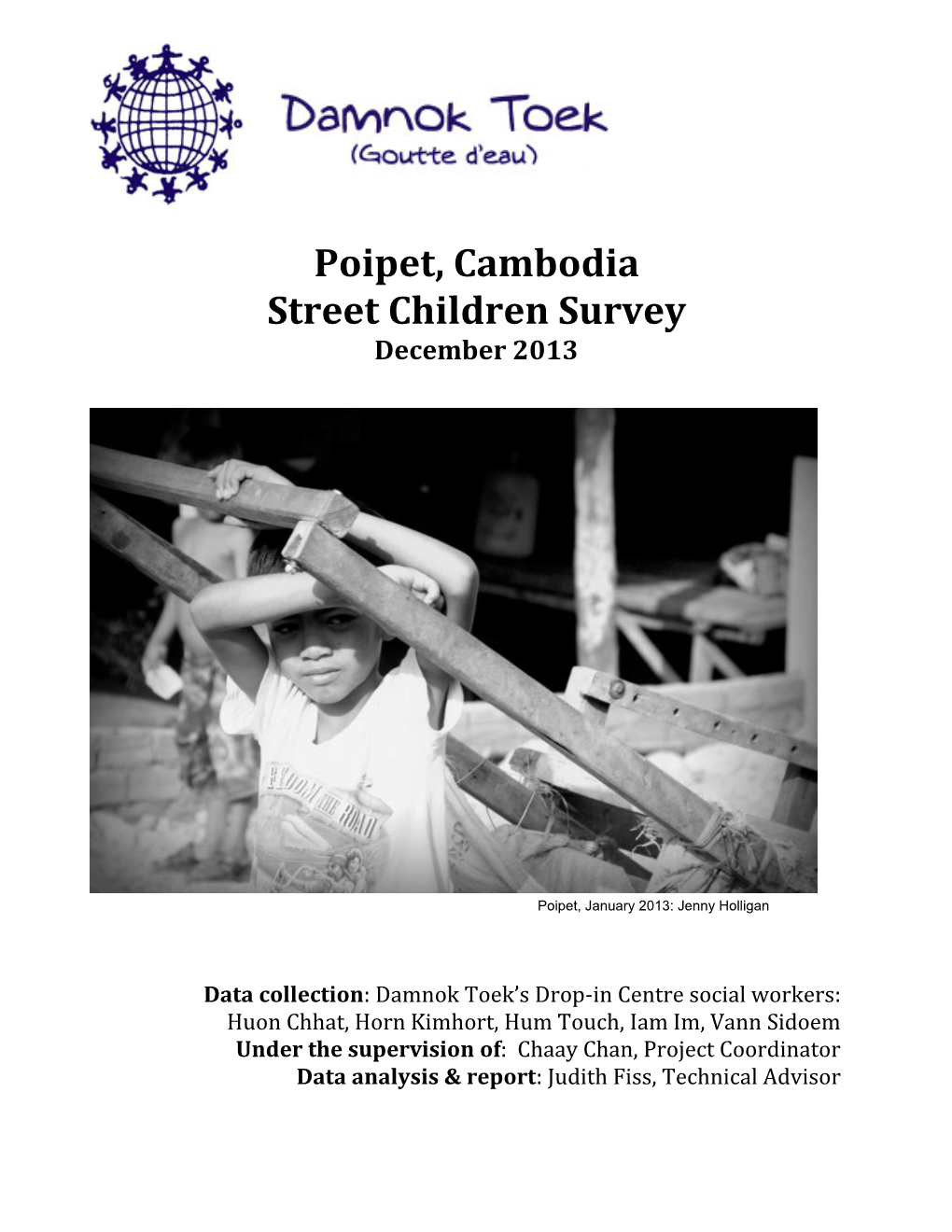 Poipet, Cambodia Street Children Survey December 2013