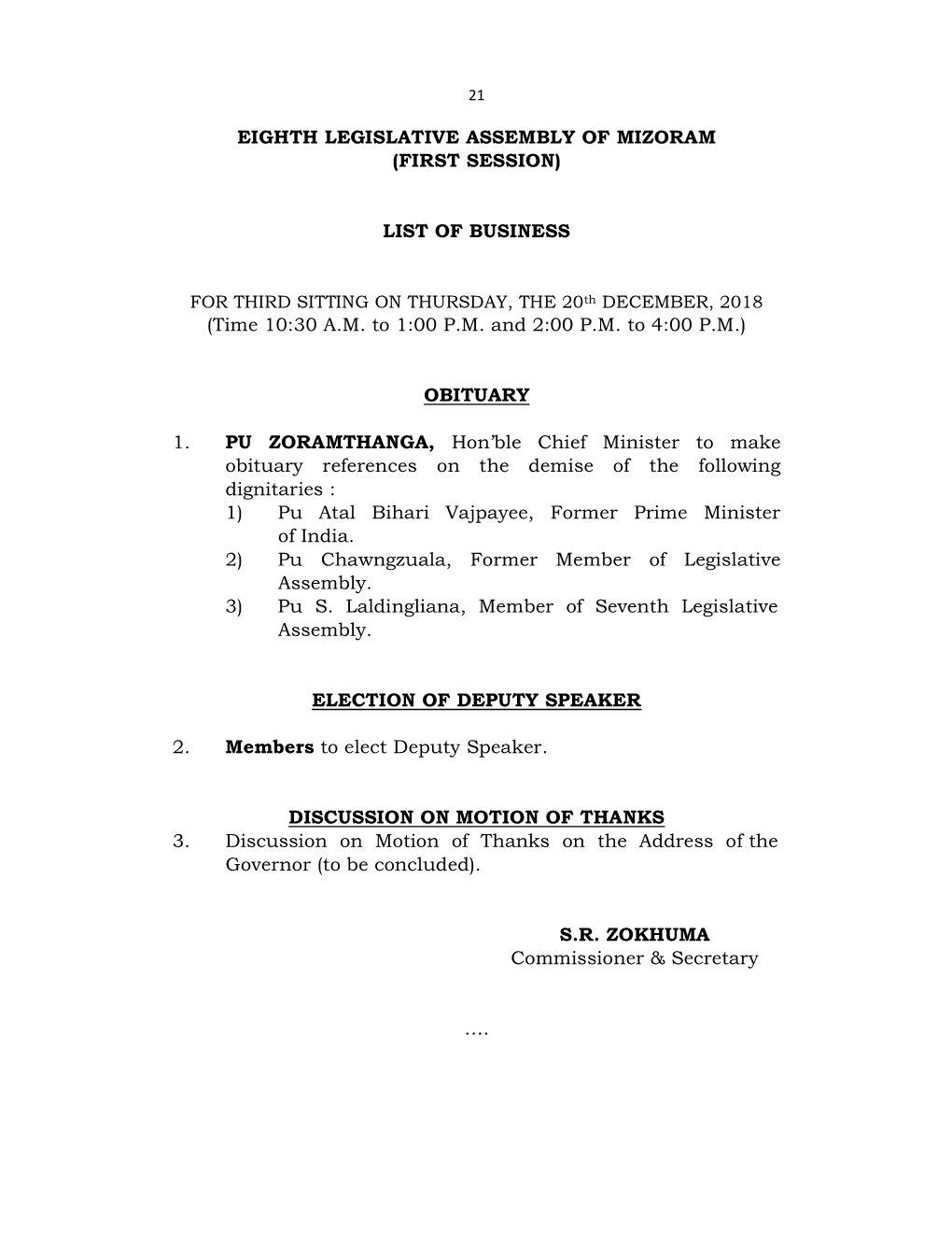 Eighth Legislative Assembly of Mizoram (First Session)