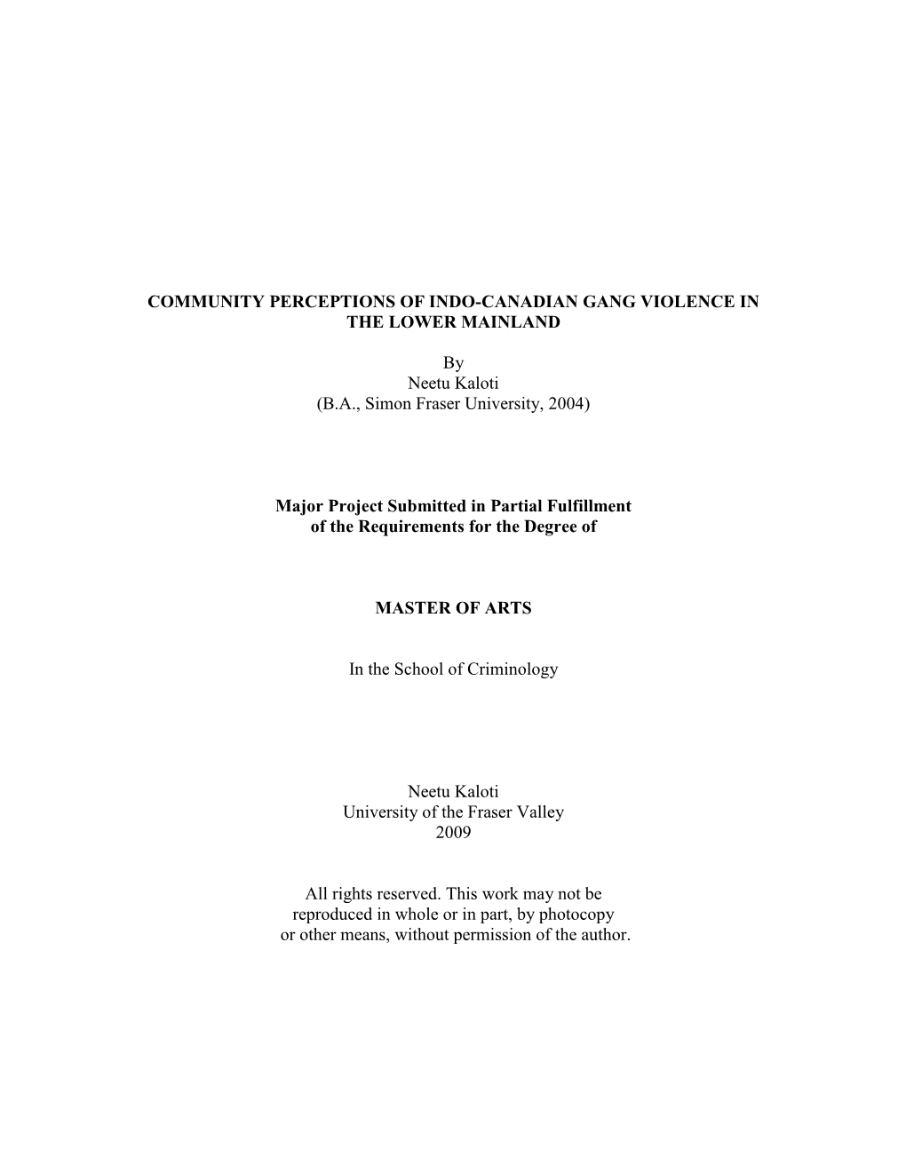 Community Perceptions of Indo-Canadian Gang Violence in the Lower Mainland