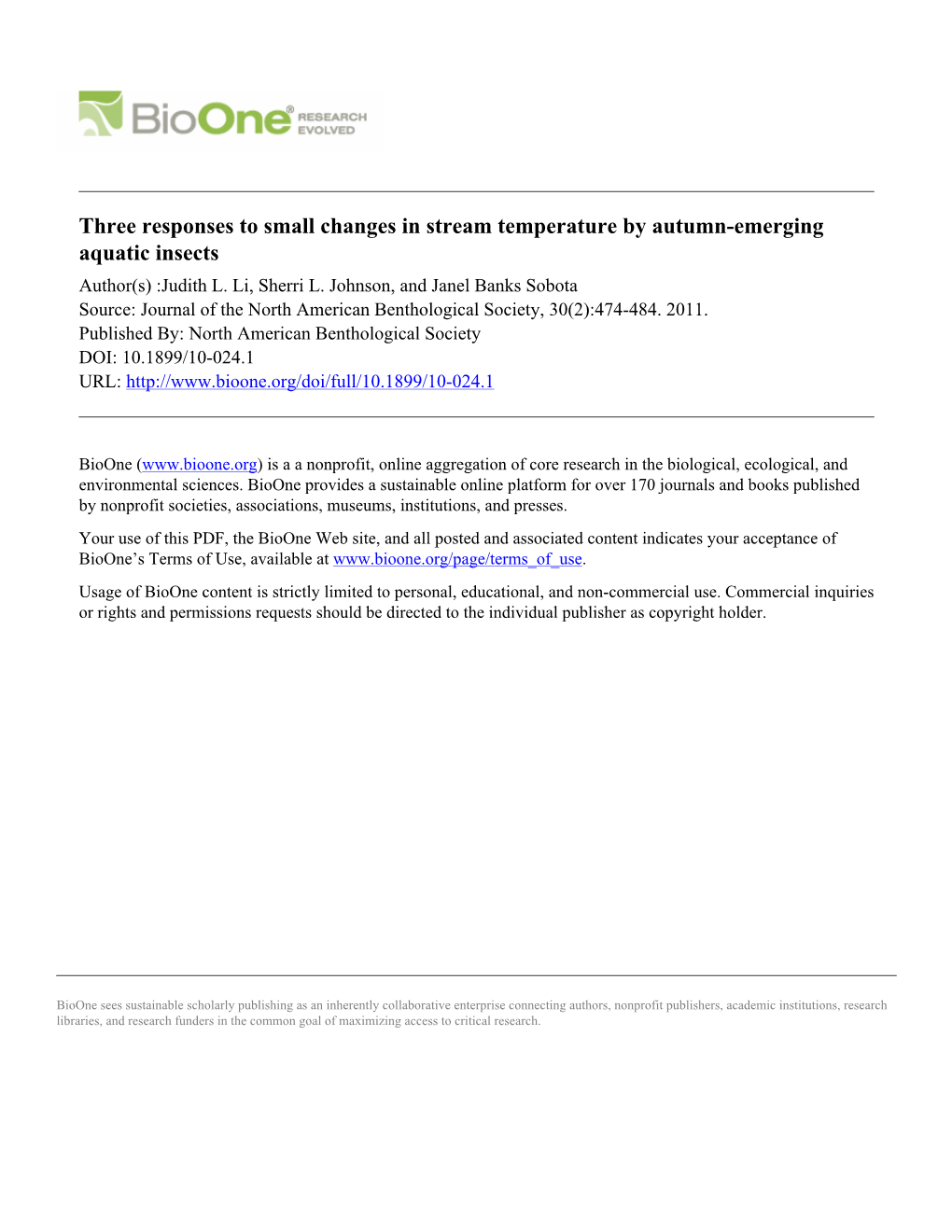 Three Responses to Small Changes in Stream Temperature by Autumn-Emerging Aquatic Insects Author(S) :Judith L