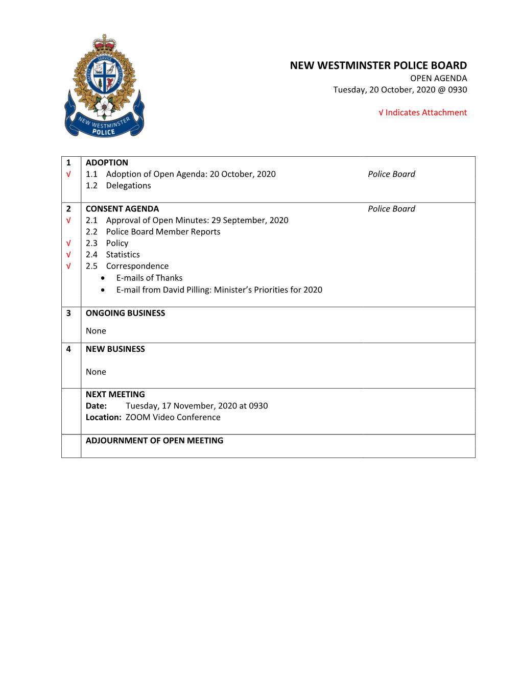 NEW WESTMINSTER POLICE BOARD OPEN AGENDA Tuesday, 20 October, 2020 @ 0930