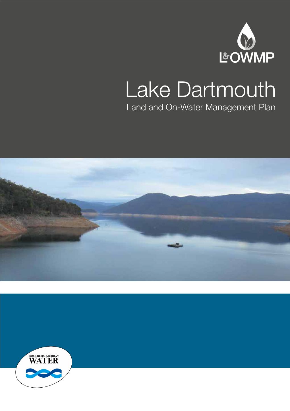 Lake Dartmouth Land and On-Water Management Plan