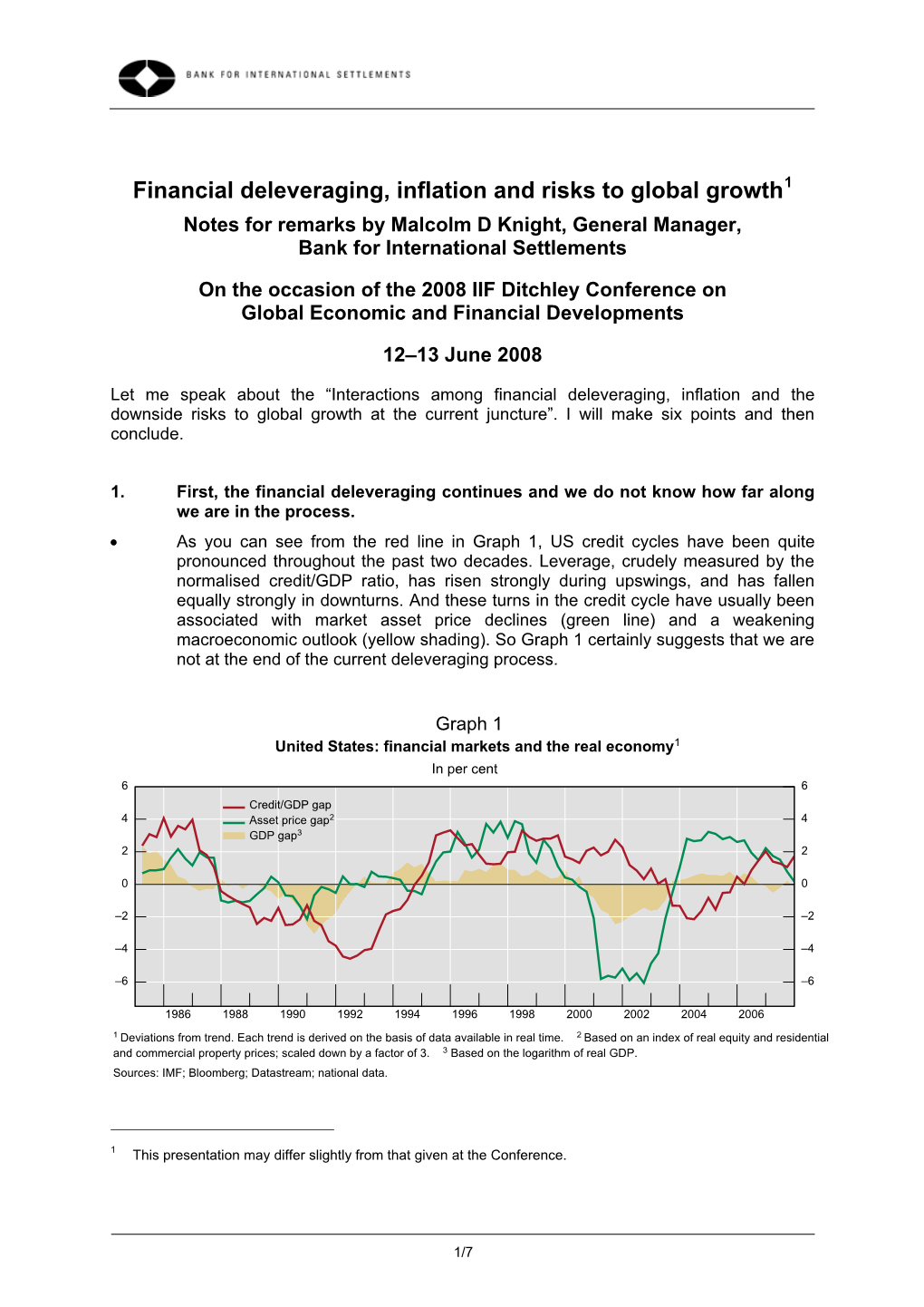 Financial Deleveraging, Inflation and Risks to Global Growth, June 2008