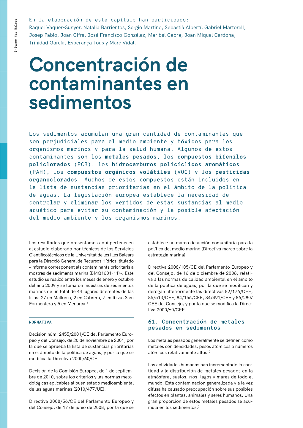 Concentración De Contaminantes En Sedimentos (65) Pesticidasorganoclorados