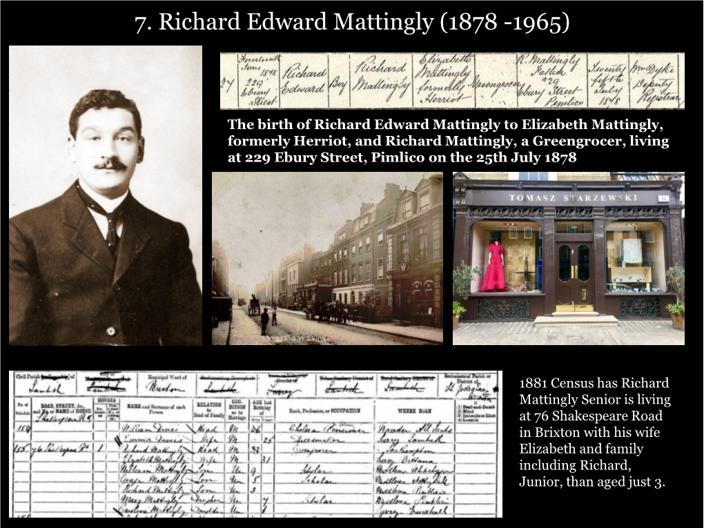 7. Richard Edward Mattingly (1878 -1965)