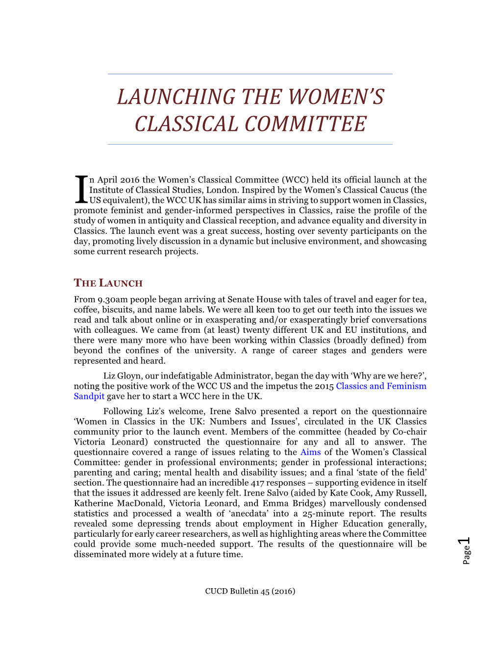 Launching the Women's Classical Committee