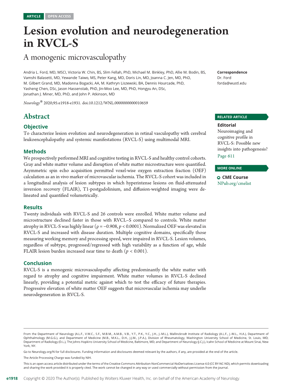 Lesion Evolution and Neurodegeneration in RVCL-S a Monogenic Microvasculopathy