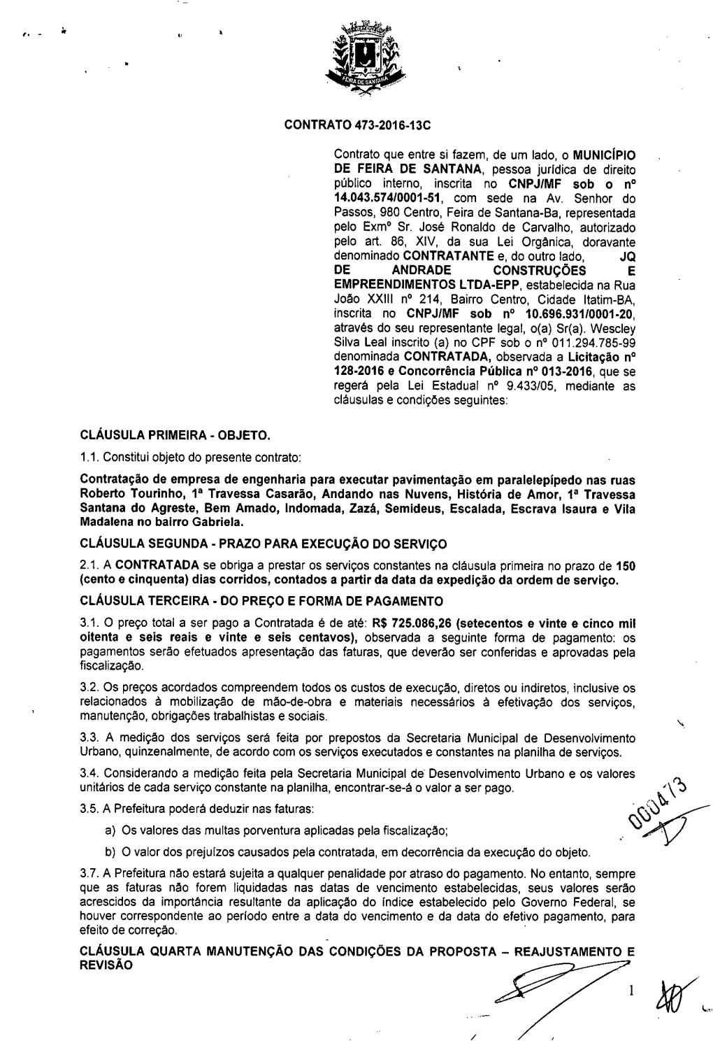 CONTRATO 473-2016-1 3C Contrato Que Entre Si Fazem, De Um