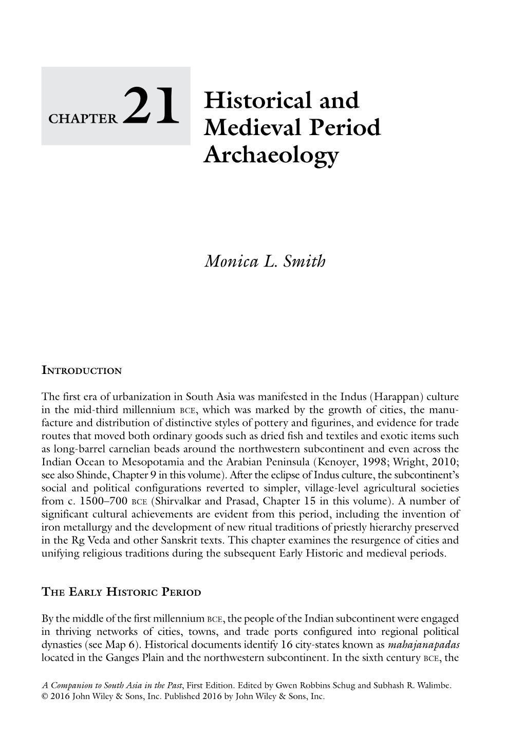 Historical and Medieval Period Archaeology