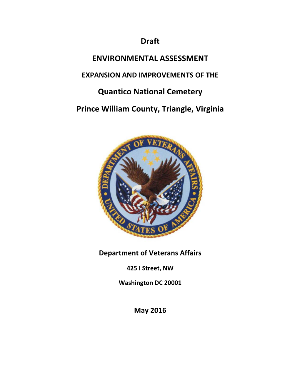 Draft ENVIRONMENTAL ASSESSMENT Quantico National Cemetery Prince William County, Triangle, Virginia