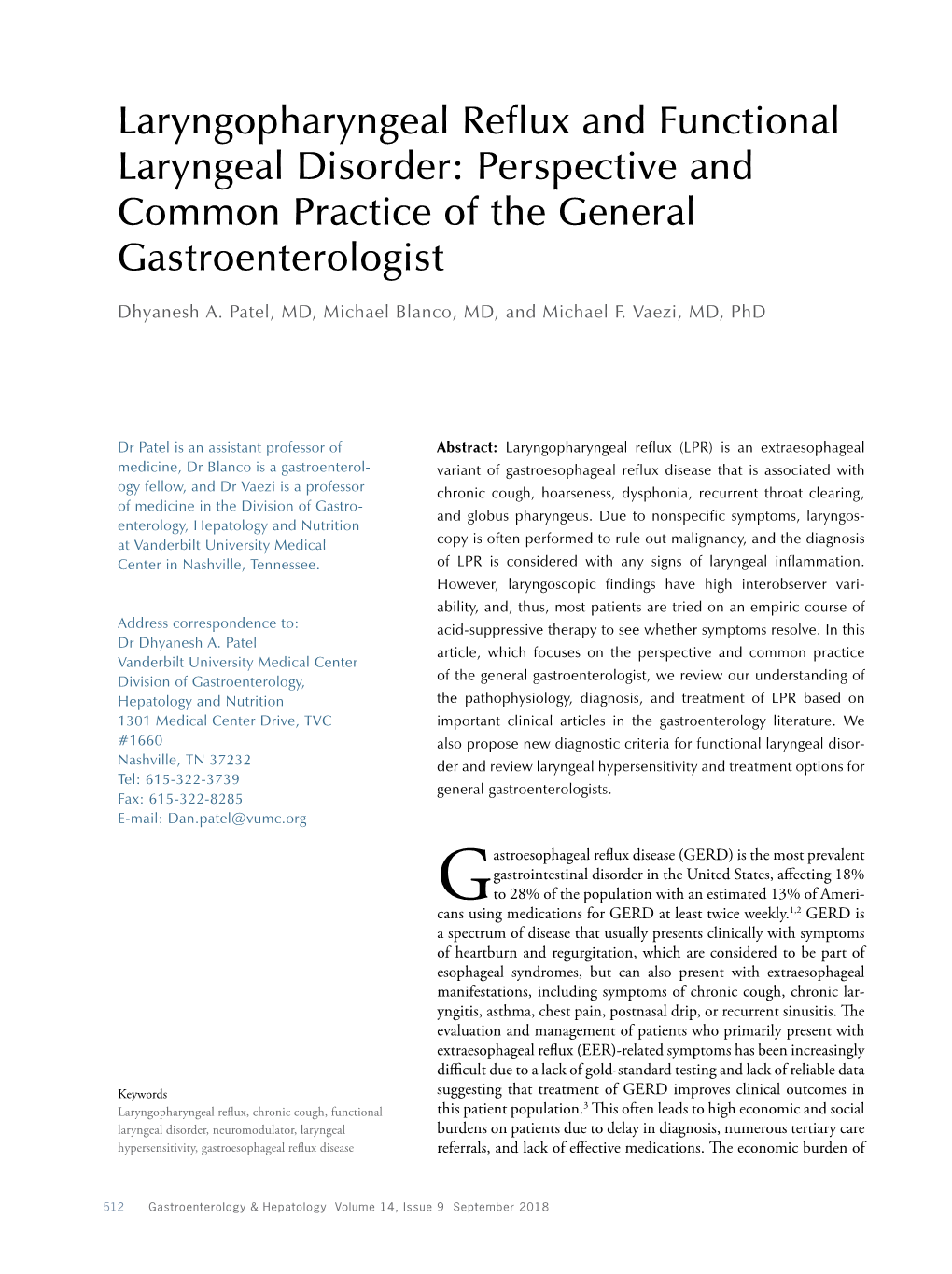 Laryngopharyngeal Reflux and Functional Laryngeal Disorder: Perspective and Common Practice of the General Gastroenterologist