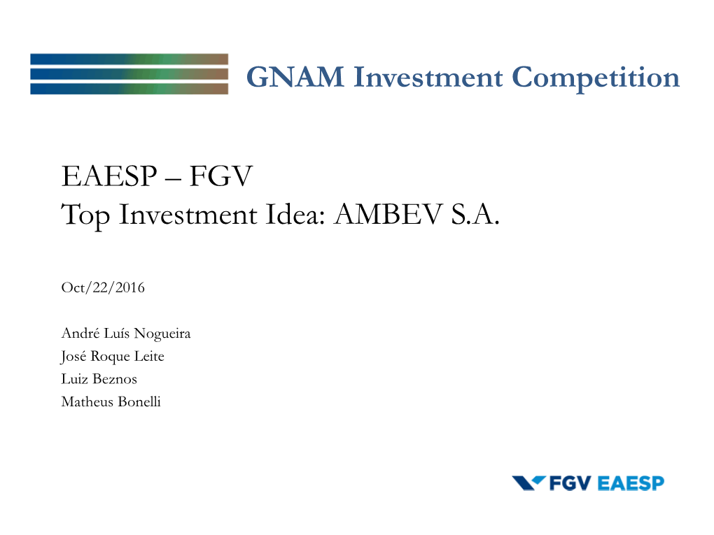 EAESP – FGV Top Investment Idea: AMBEV SA