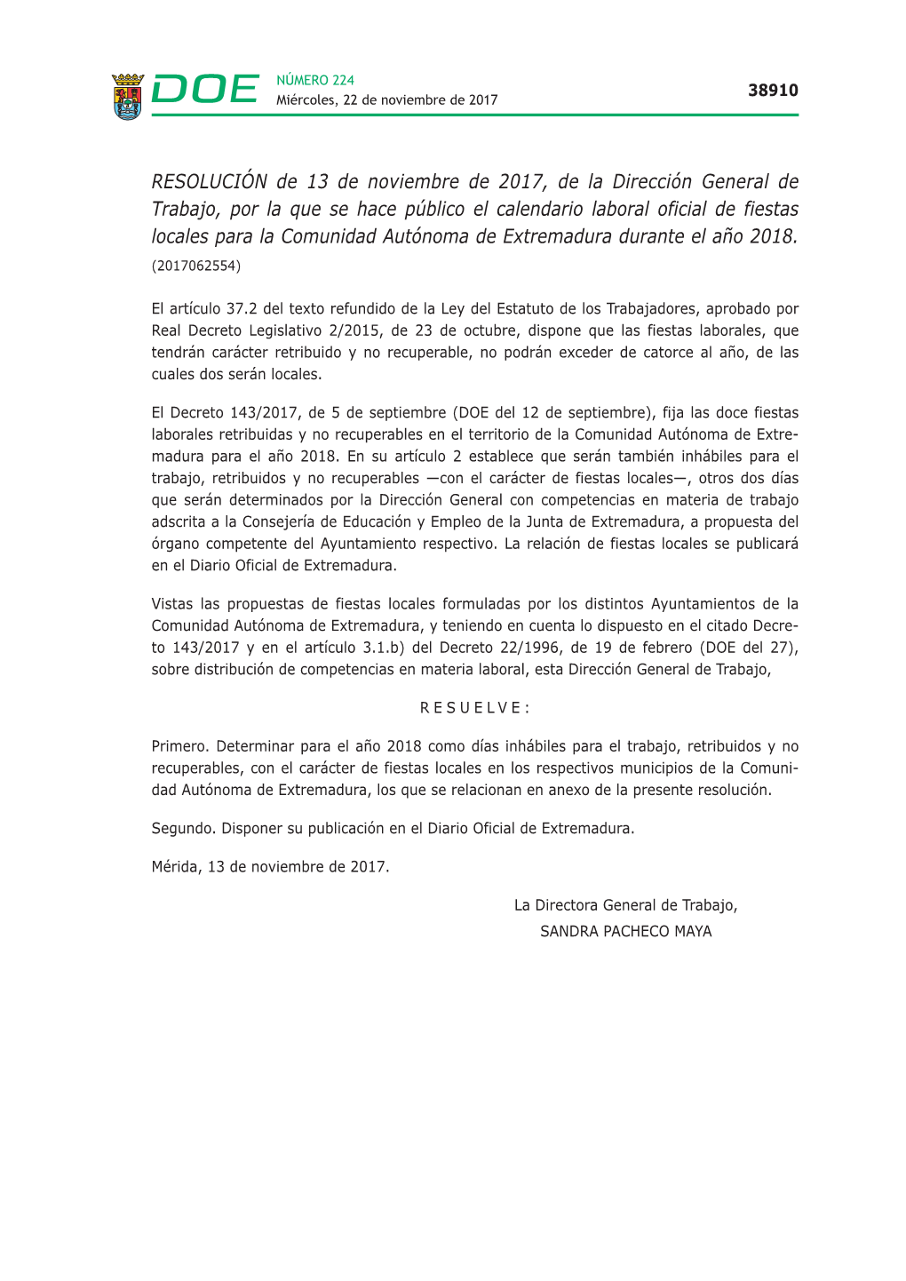 RESOLUCIÓN De 13 De Noviembre De 2017, De La Dirección General De Trabajo, Por La Que Se Hace Público El Calendario Laboral O