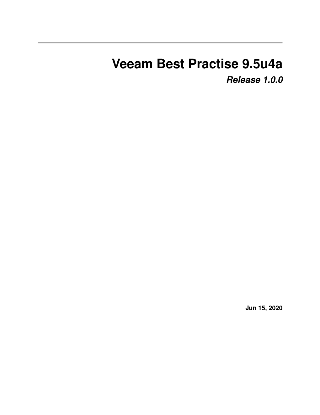 Veeam Best Practise 9.5U4a Release 1.0.0