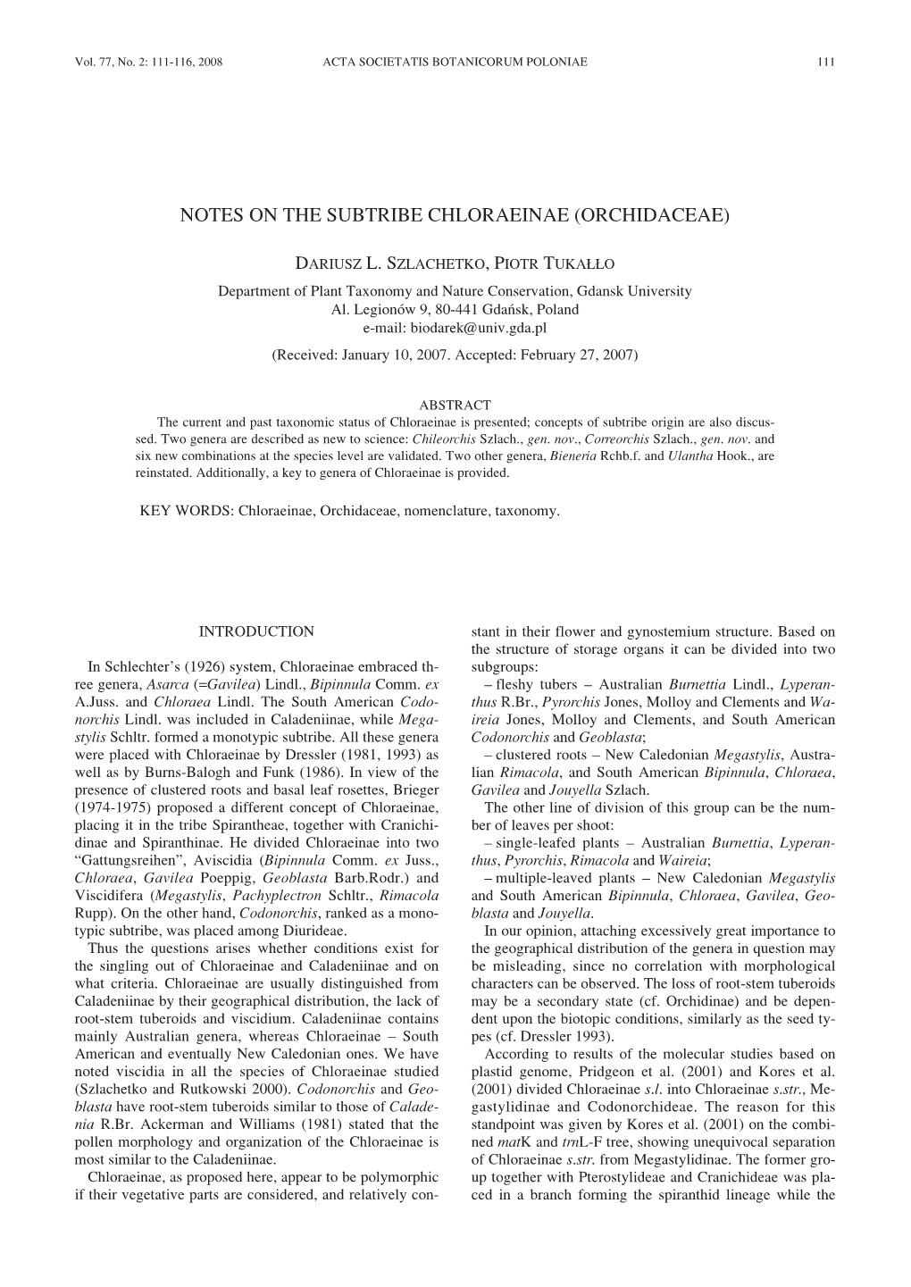 Notes on the Subtribe Chloraeinae (Orchidaceae)