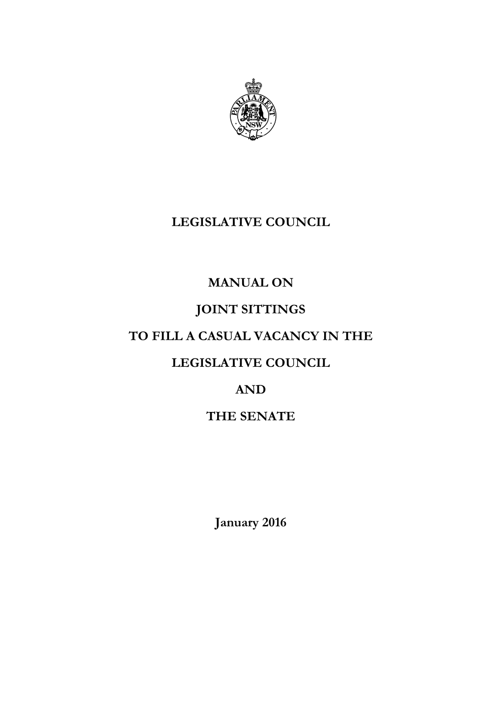 Manual on Joint Sittings to Fill a Casual Vacancy in the Legislative Council and the Senate