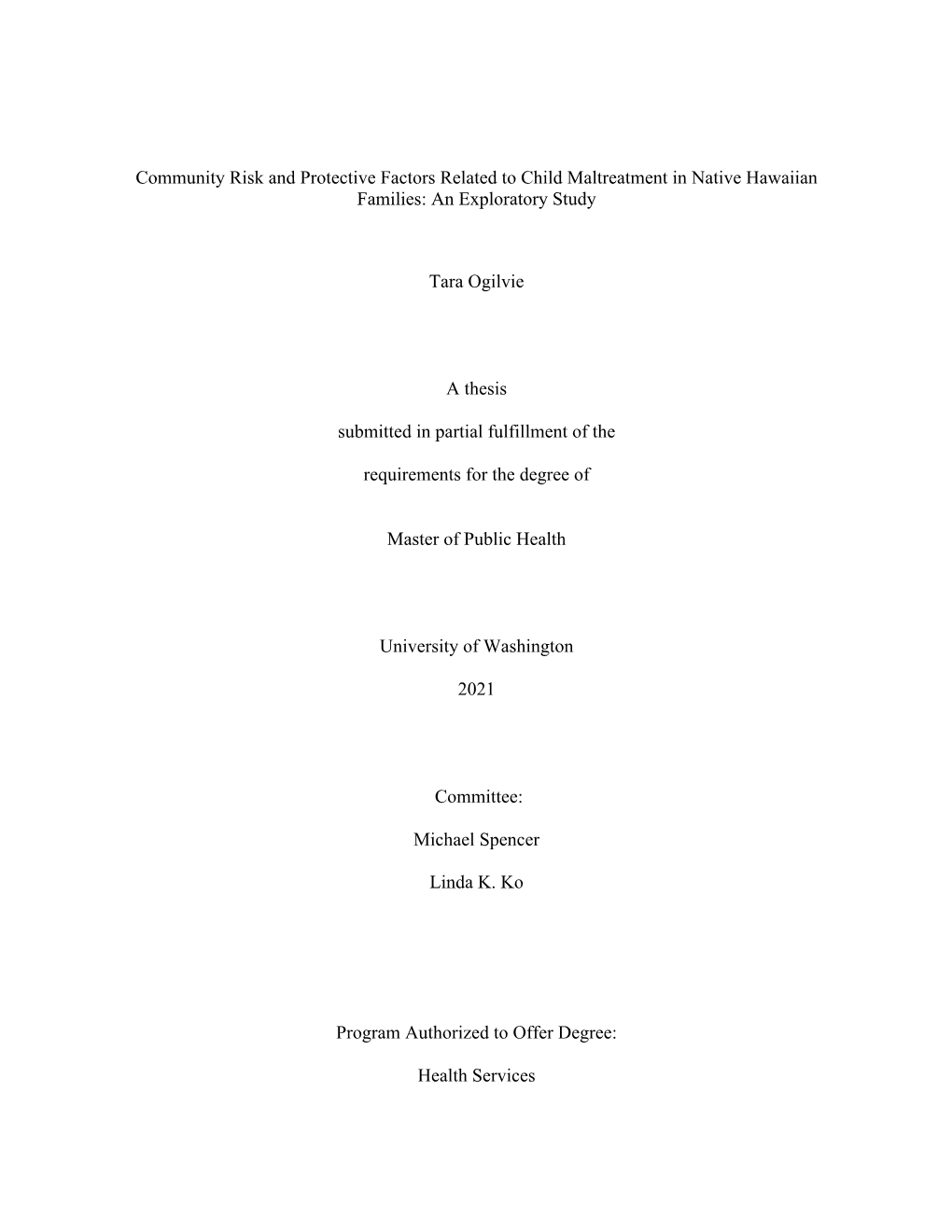 Community Risk and Protective Factors Related to Child Maltreatment in Native Hawaiian Families: an Exploratory Study