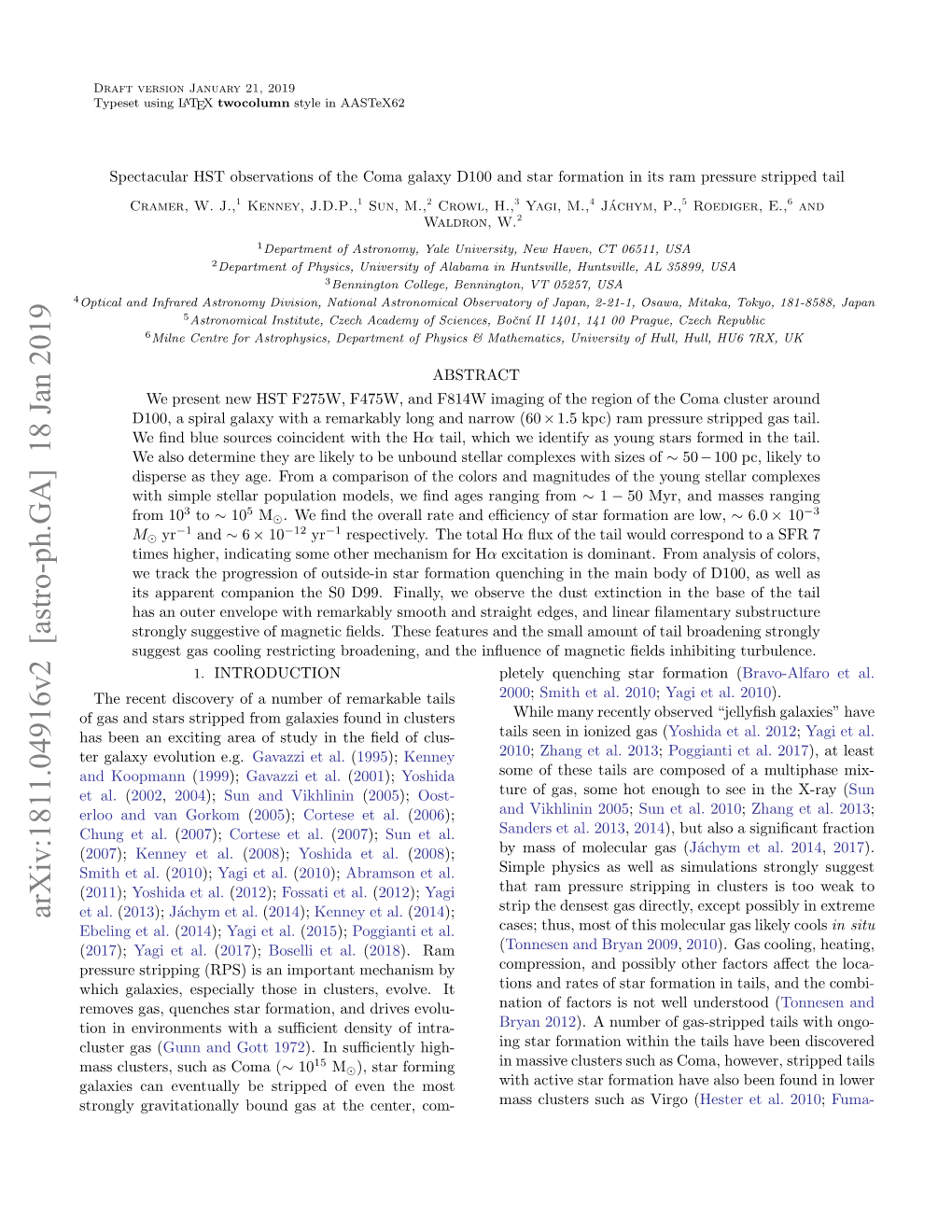 Arxiv:1811.04916V2 [Astro-Ph.GA] 18 Jan 2019 Et Al.(2013); J´Achym Et Al.(2014); Kenney Et Al.(2014); Ebeling Et Al.(2014); Yagi Et Al.(2015); Poggianti Et Al