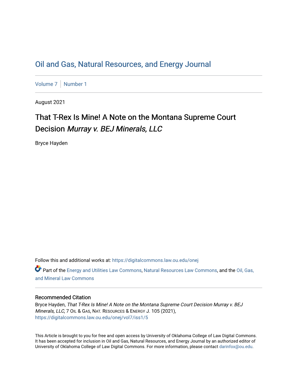 A Note on the Montana Supreme Court Decision Murray V. BEJ Minerals, LLC