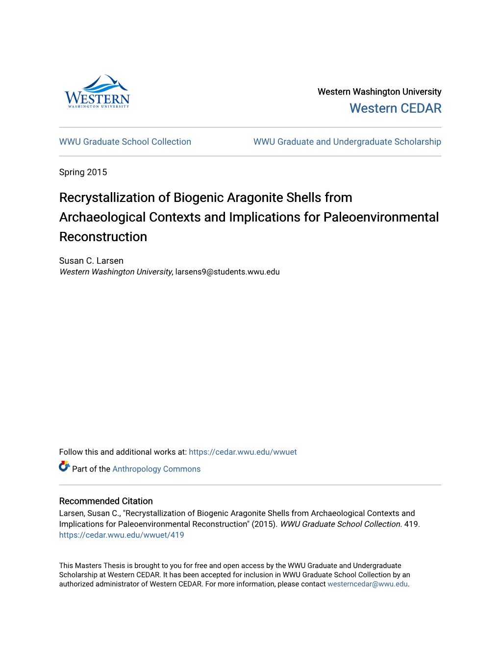 Recrystallization of Biogenic Aragonite Shells from Archaeological Contexts and Implications for Paleoenvironmental Reconstruction