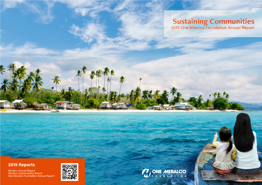 Sustaining Communities 2019 One Meralco Foundation Annual Report