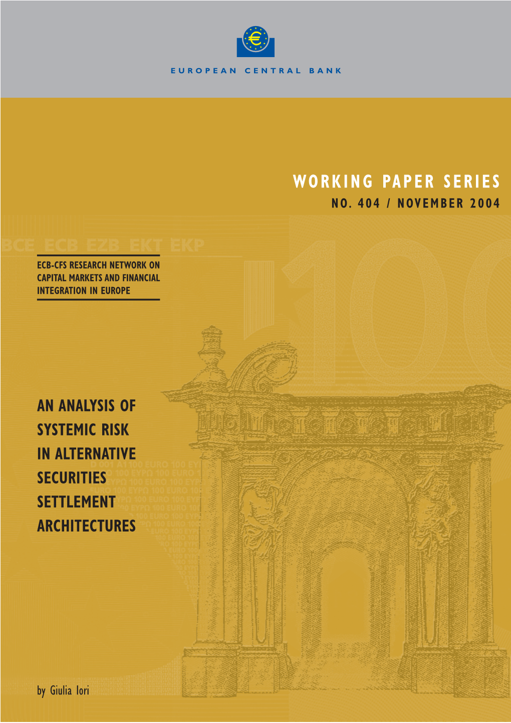 An Analysis of Systemic Risk in Alternative Securities Settlement Architectures