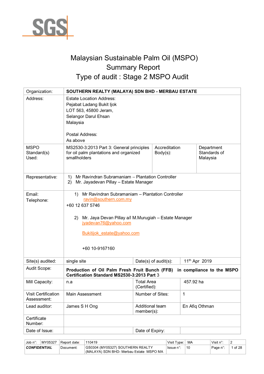 (MSPO) Summary Report Type of Audit : Stage 2 MSPO Audit