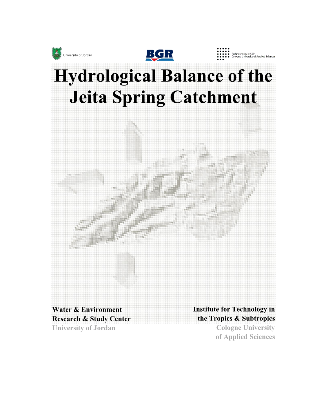 Hydrological Balance of the Jeita Spring Catchment