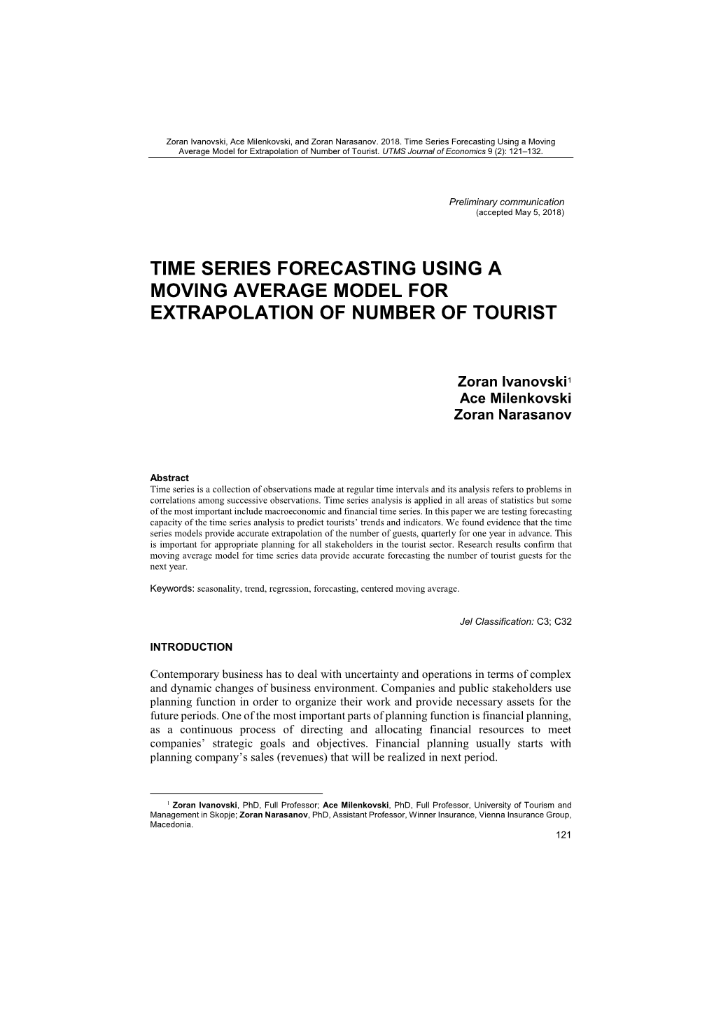 Time Series Forecasting Using a Moving Average Model for Extrapolation of Number of Tourist