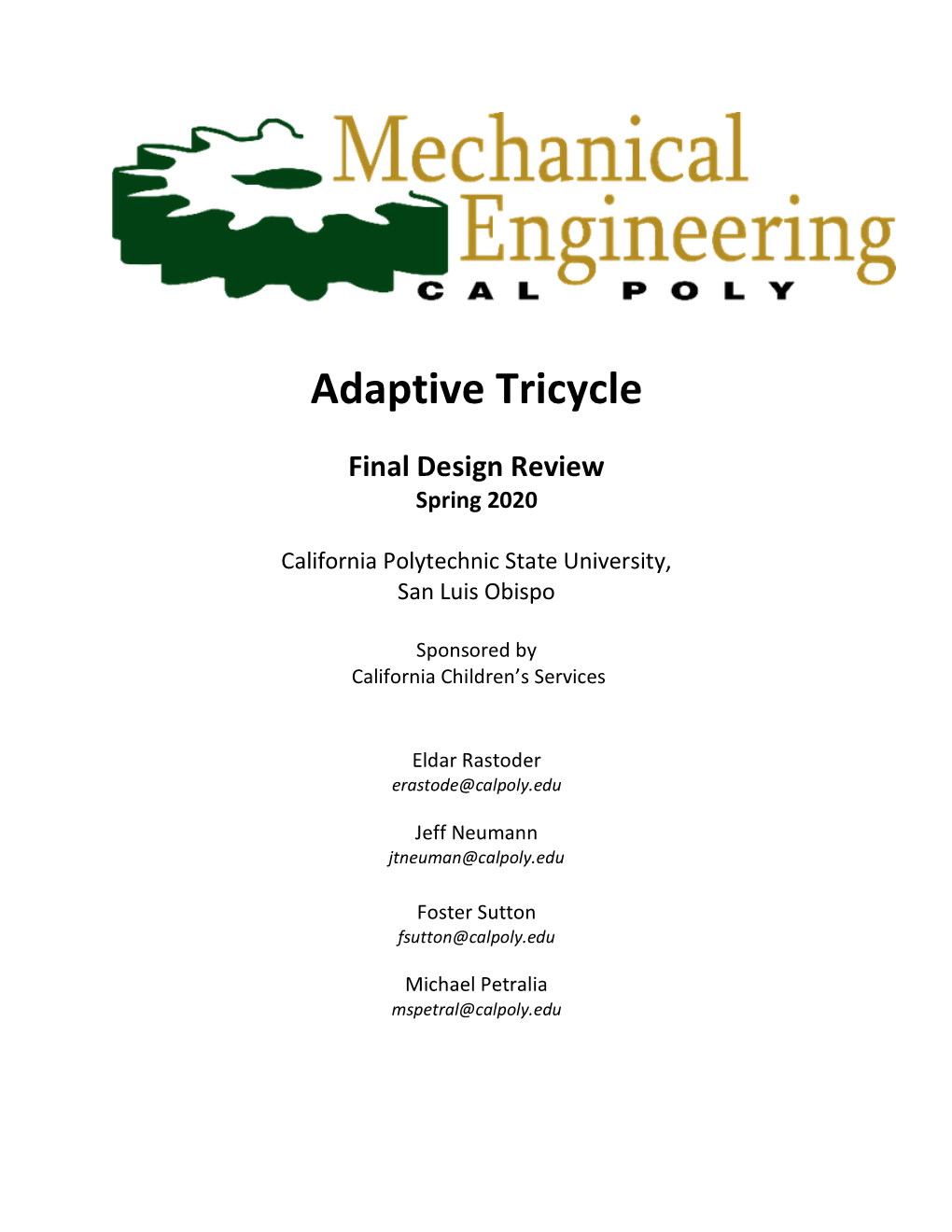 Adaptive Tricycle