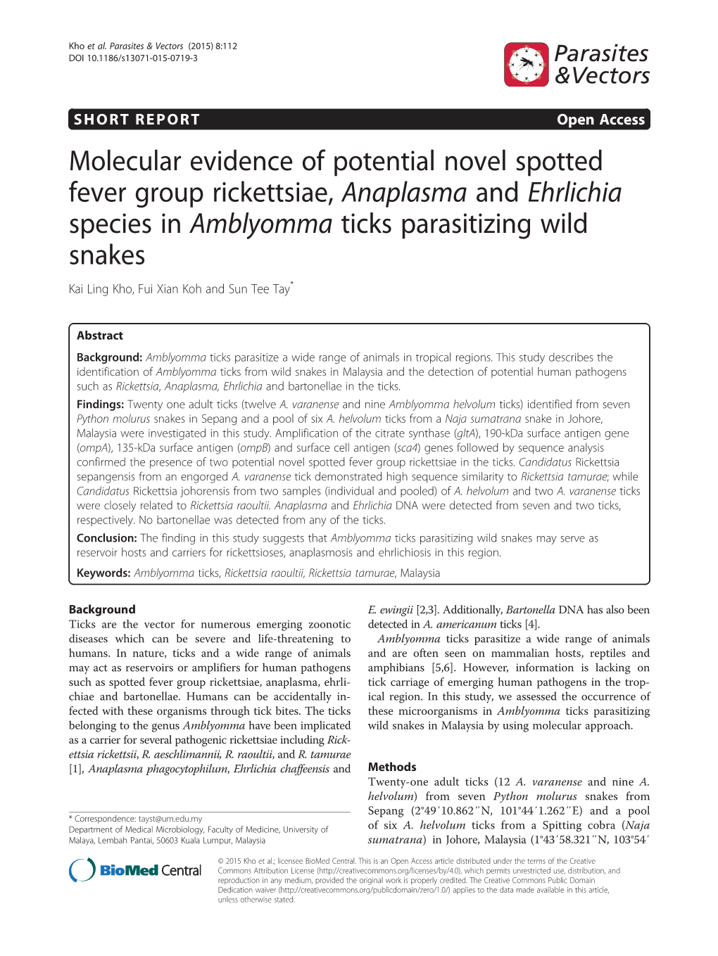 Molecular Evidence of Potential Novel Spotted Fever Group Rickettsiae, Anaplasma and Ehrlichia Species in Amblyomma Ticks Parasi