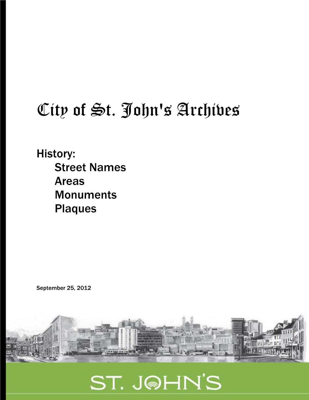 Street Names, Monuments, Areas, Plaques