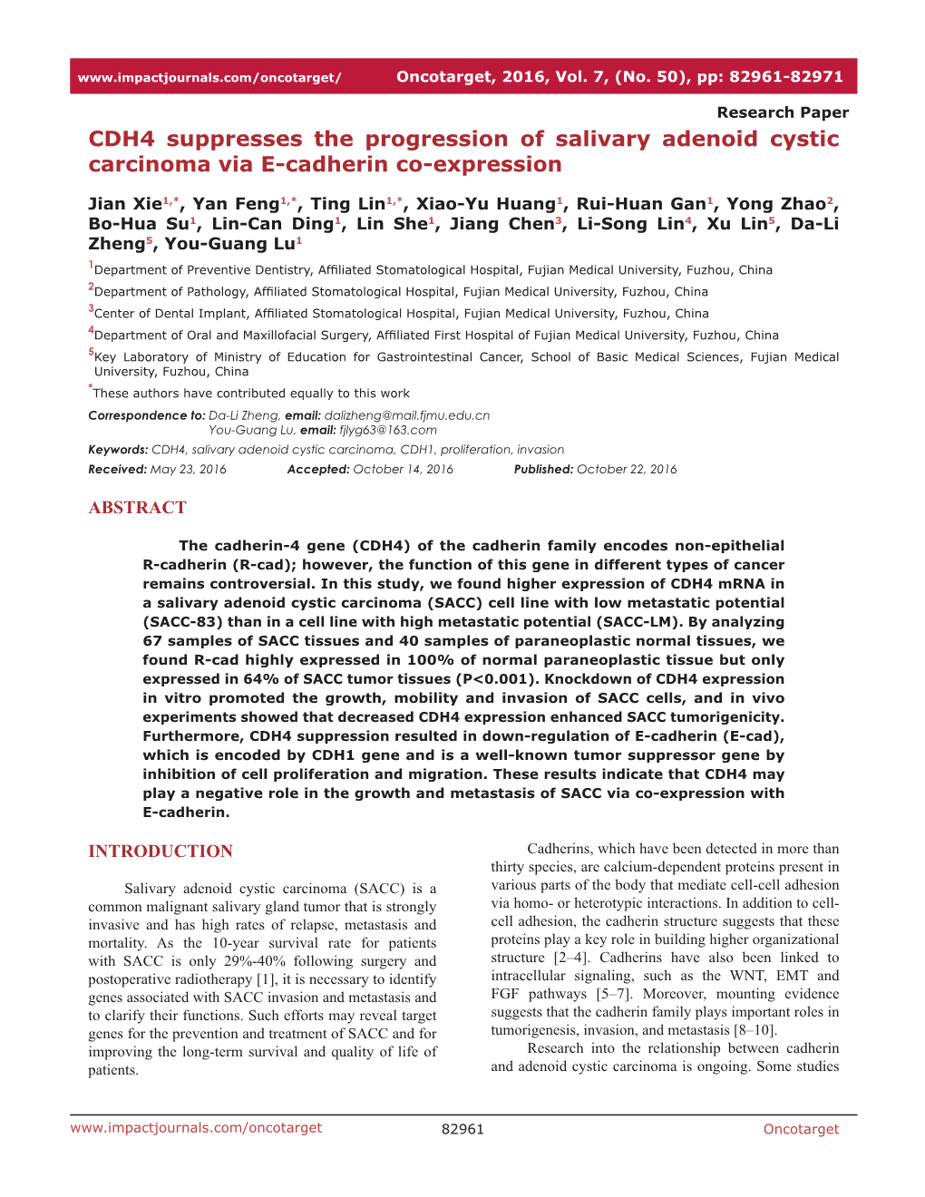 CDH4 Suppresses the Progression of Salivary Adenoid Cystic Carcinoma Via E-Cadherin Co-Expression