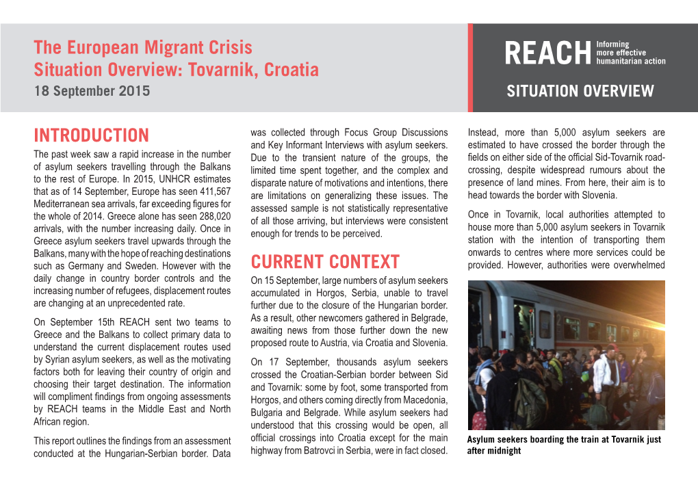 Tovarnik, Croatia REACH Humanitarian Action 18 September 2015 SITUATION OVERVIEW