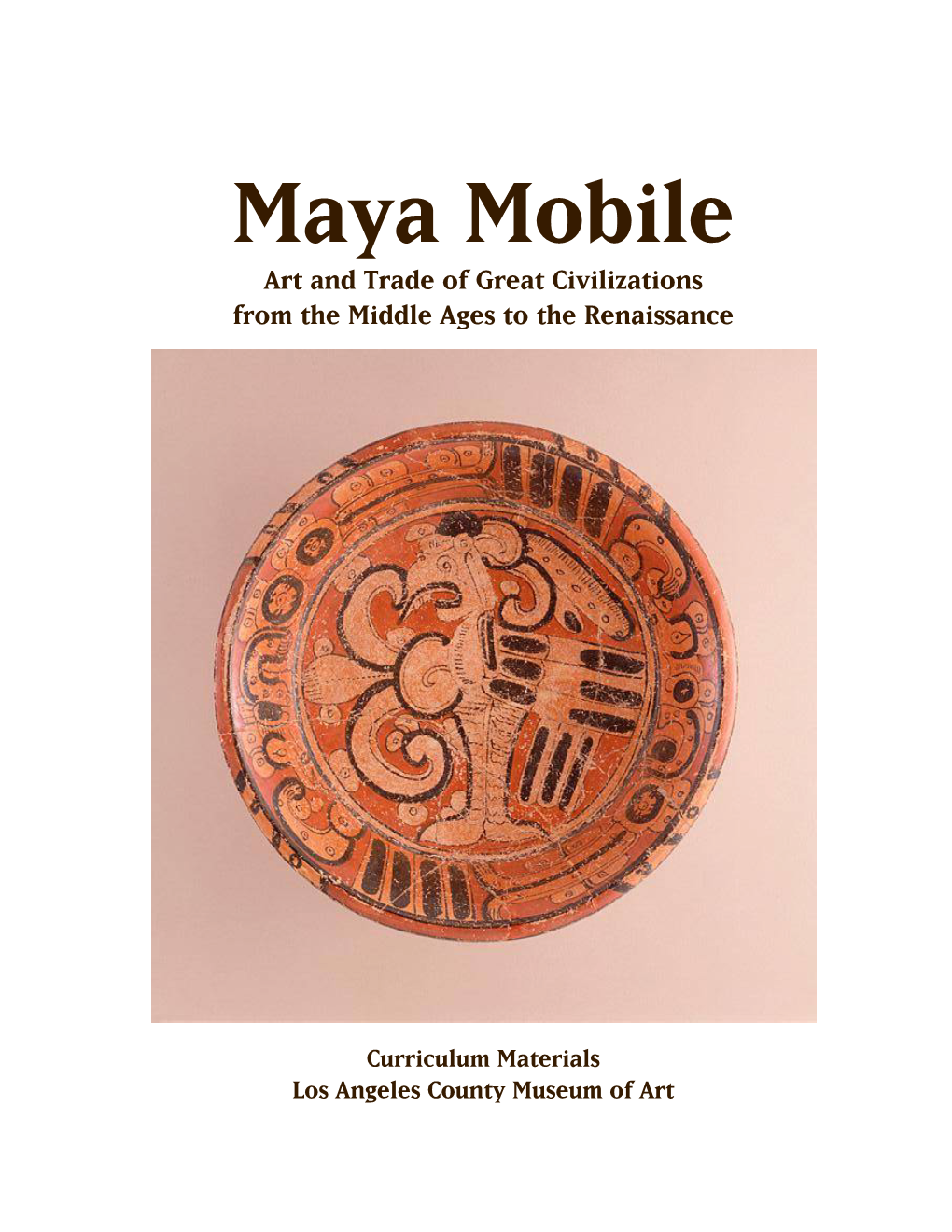 Maya Mobile Curriculum