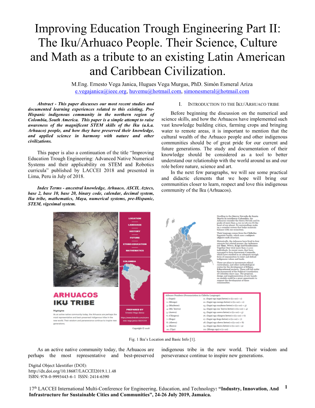 The Iku/Arhuaco People. Their Science, Culture and Math As a Tribute to an Existing Latin American and Caribbean Civilization