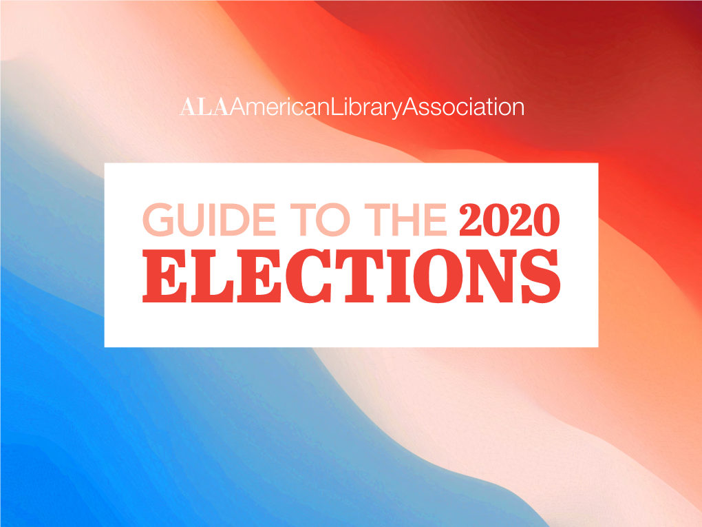 ALA Guide to the 2020 Elections