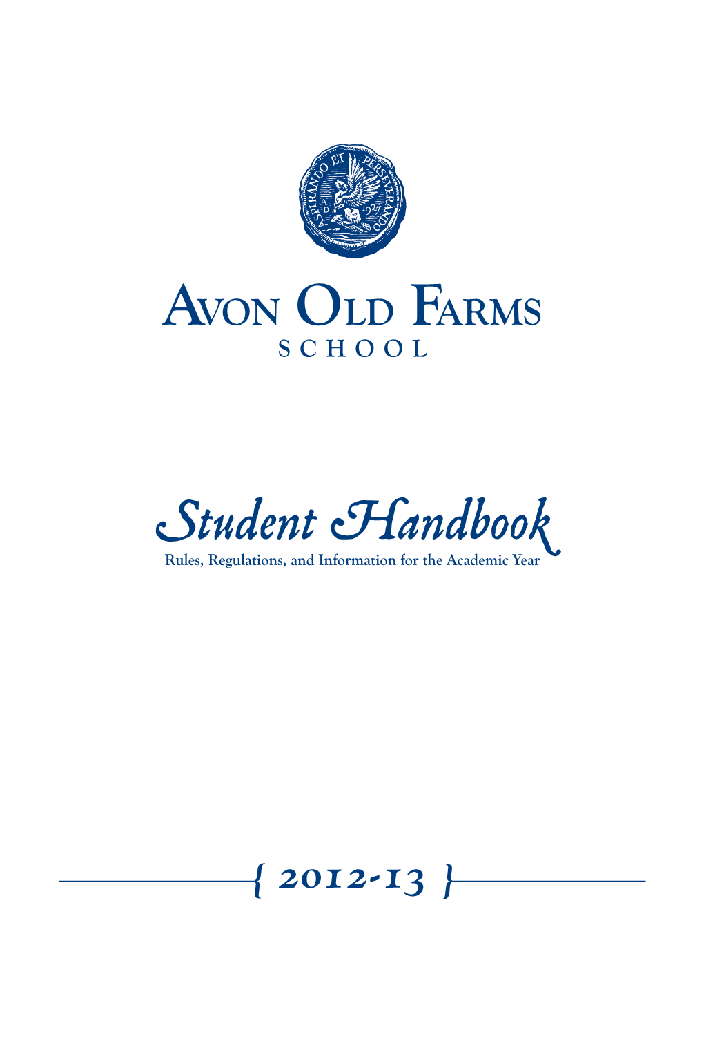 Student Handbook Rules, Regulations, and Information for the Academic Year