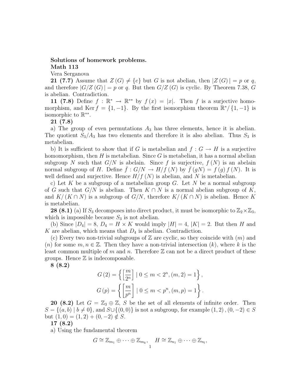 Solutions of Homework Problems. Math 113 Vera Serganova 21 (7.7