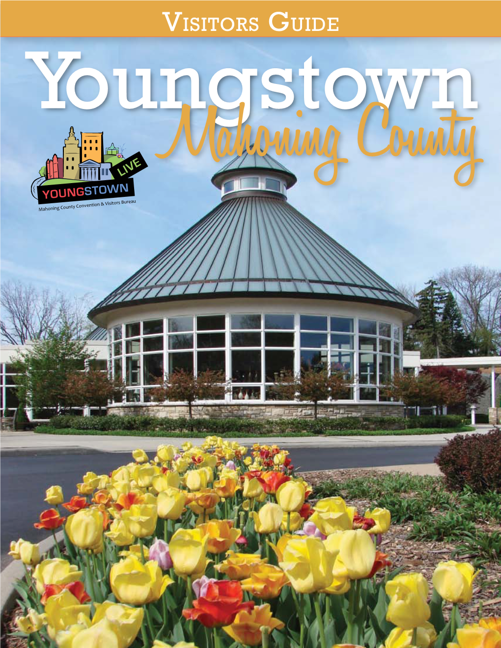 Visitors Guide Youngstown Mahoning County