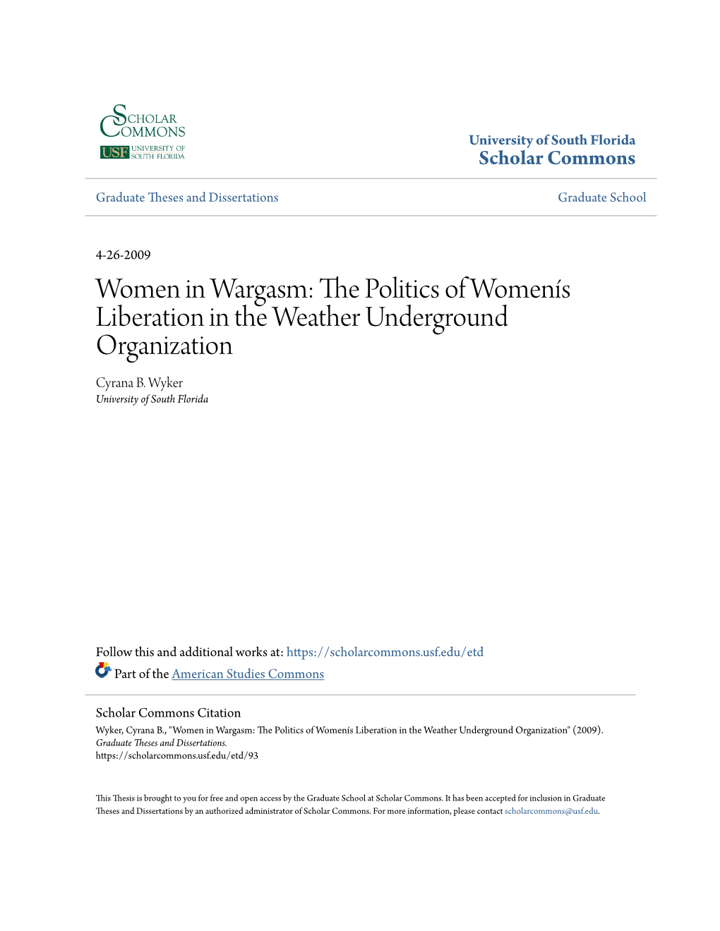 Women in Wargasm: the Politics of Womenís Liberation in the Weather Underground Organization