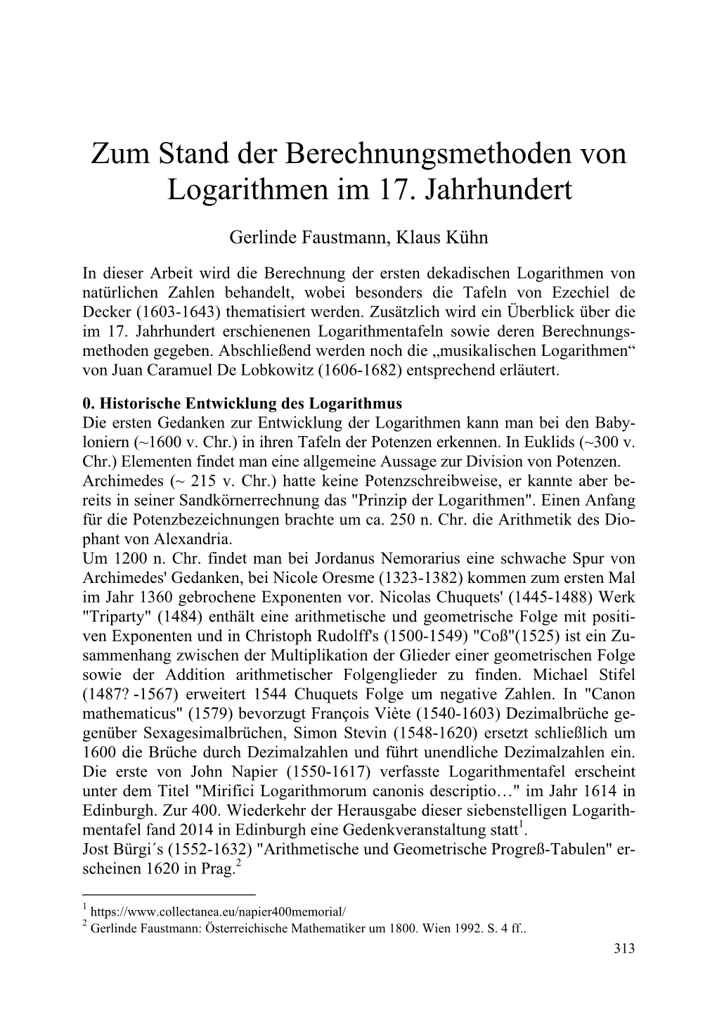 Zum Stand Der Berechnungsmethoden Von Logarithmen Im 17