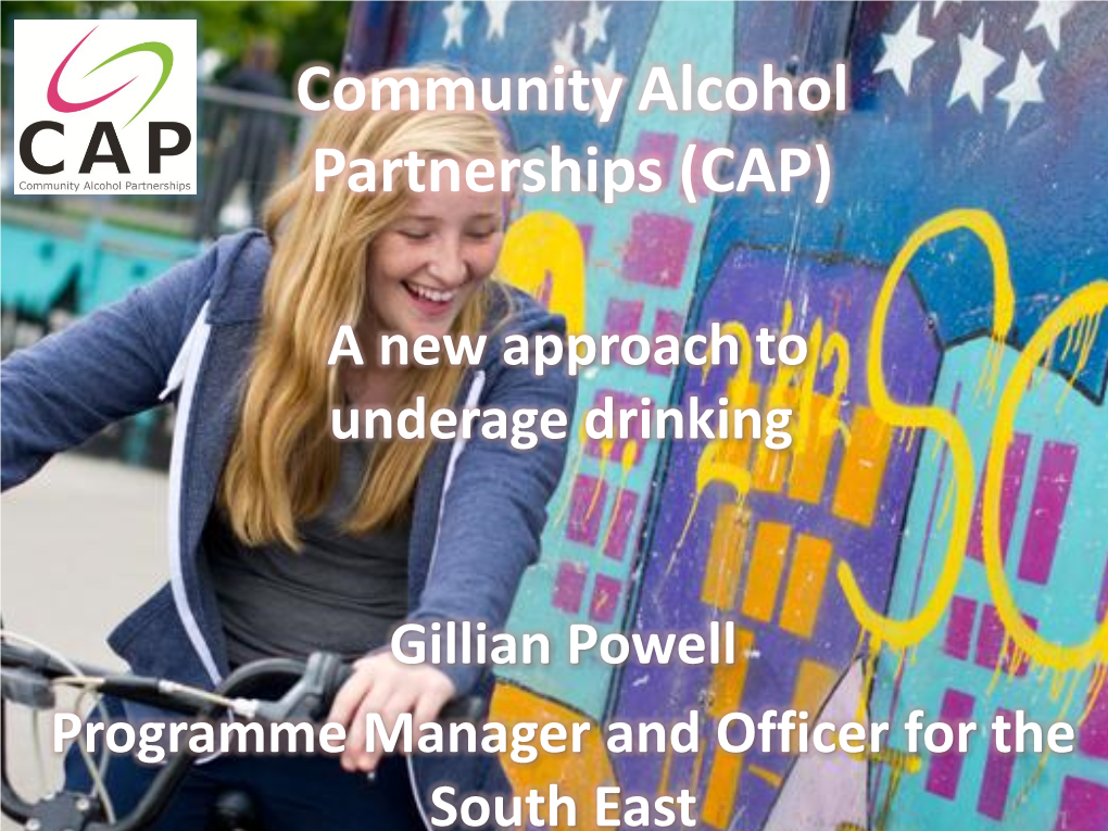 Community Alcohol Partnerships (CAP)