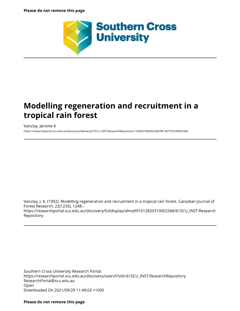 Modelling Regeneration and Recruitment in a Tropical Rain Forest