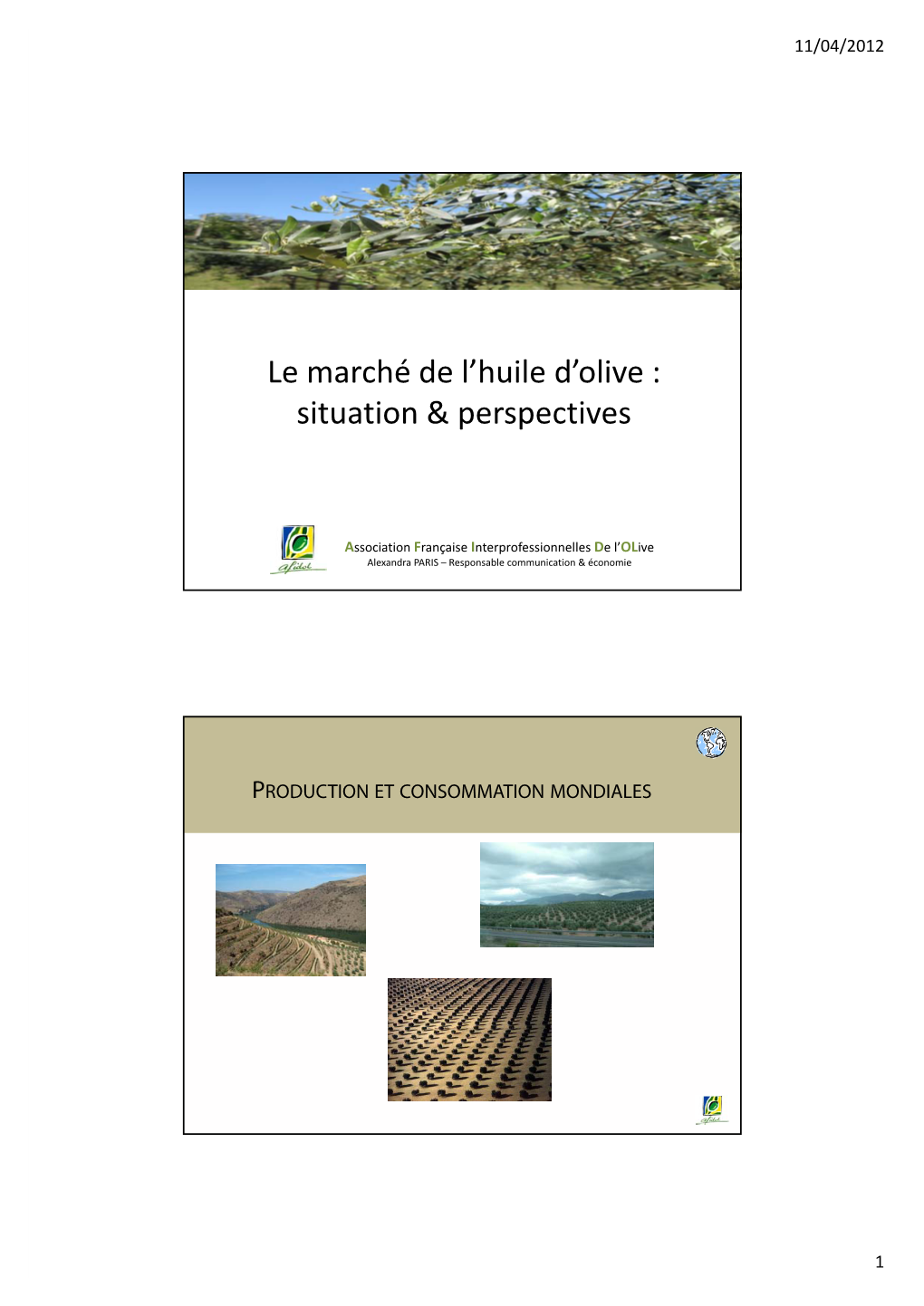 Le Marché De L'huile D'olive : Situation & Perspectives