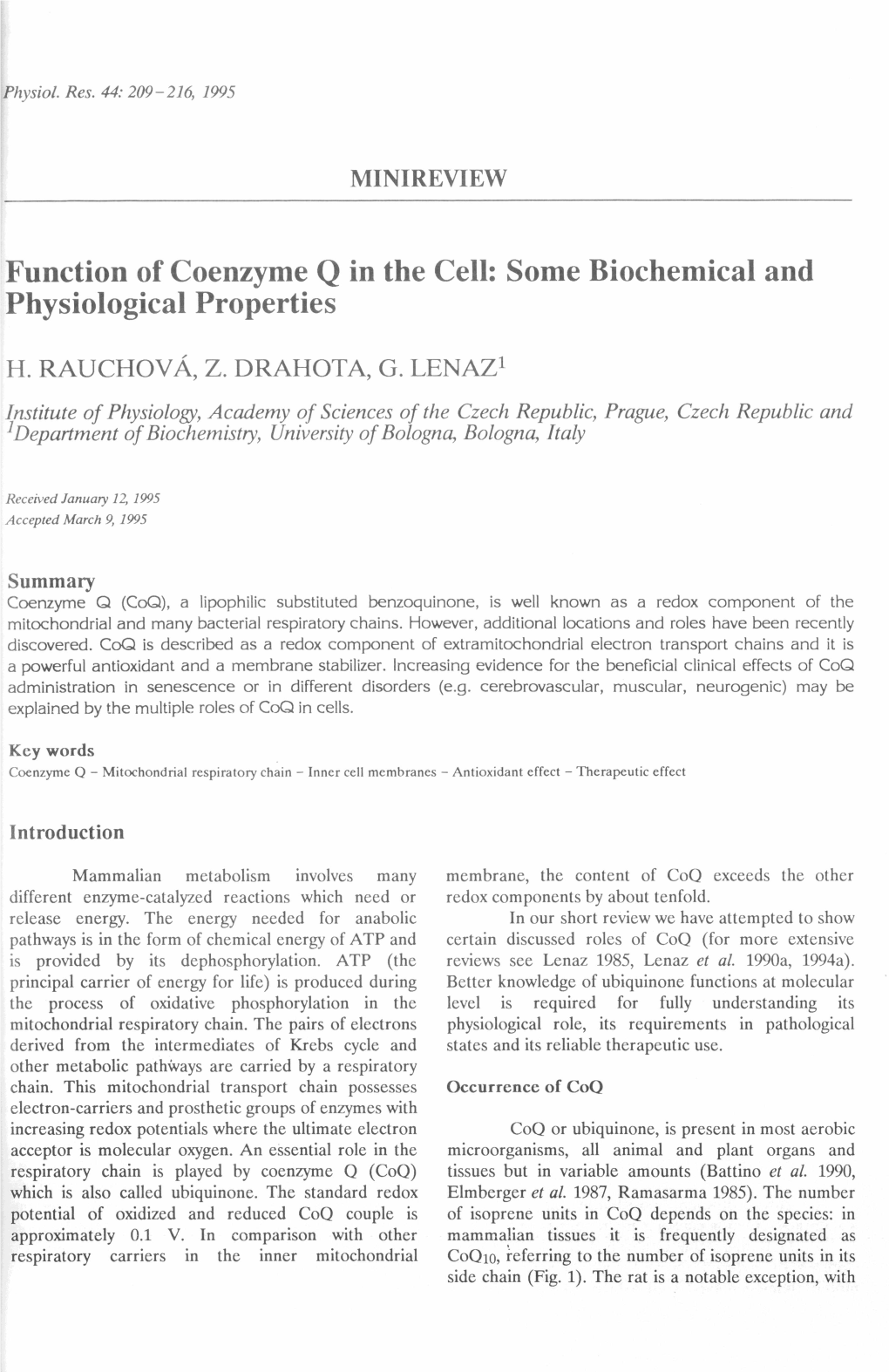 Function of Coenzyme Q in the Cell: Some Biochemical and Physiological Properties