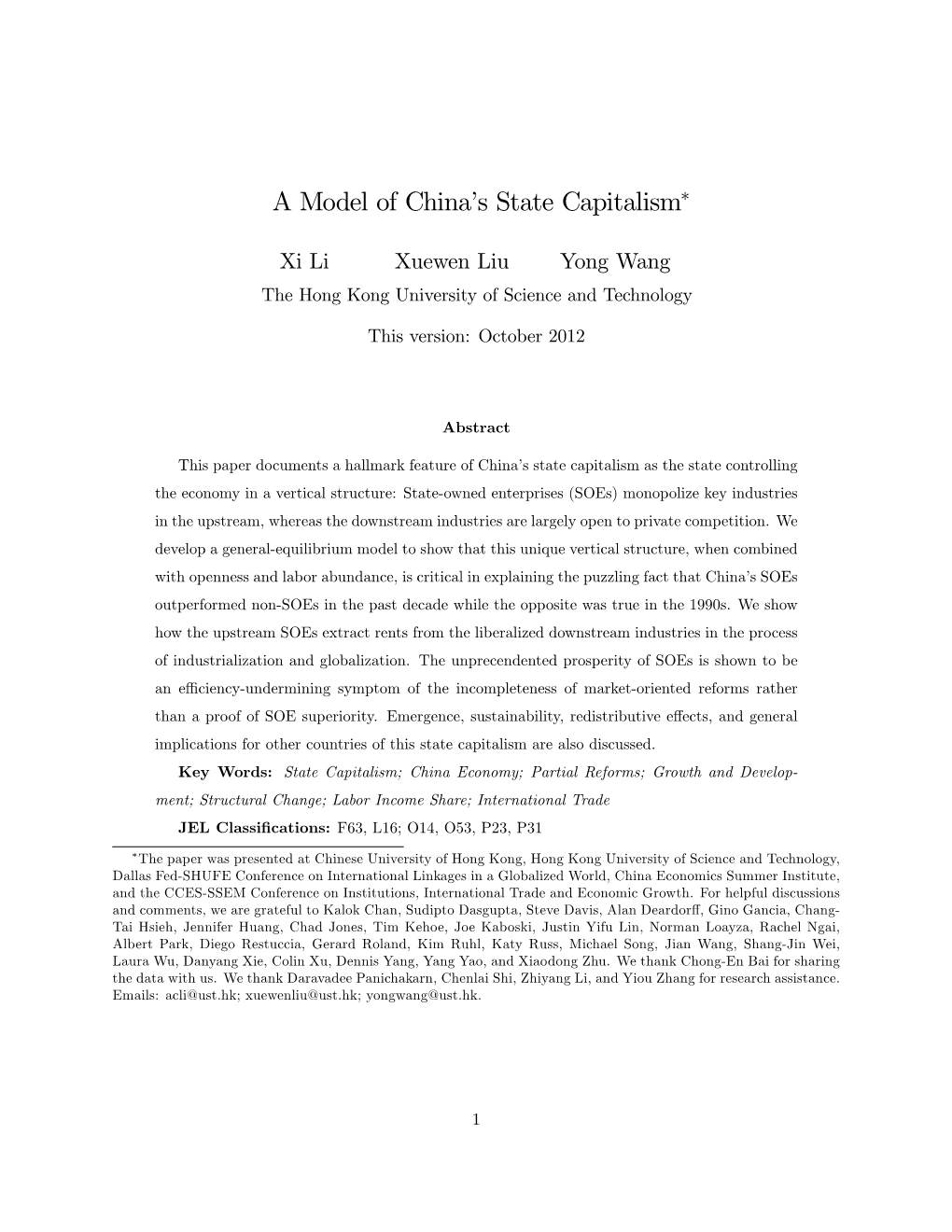 A Model of Chinaqs State Capitalism*