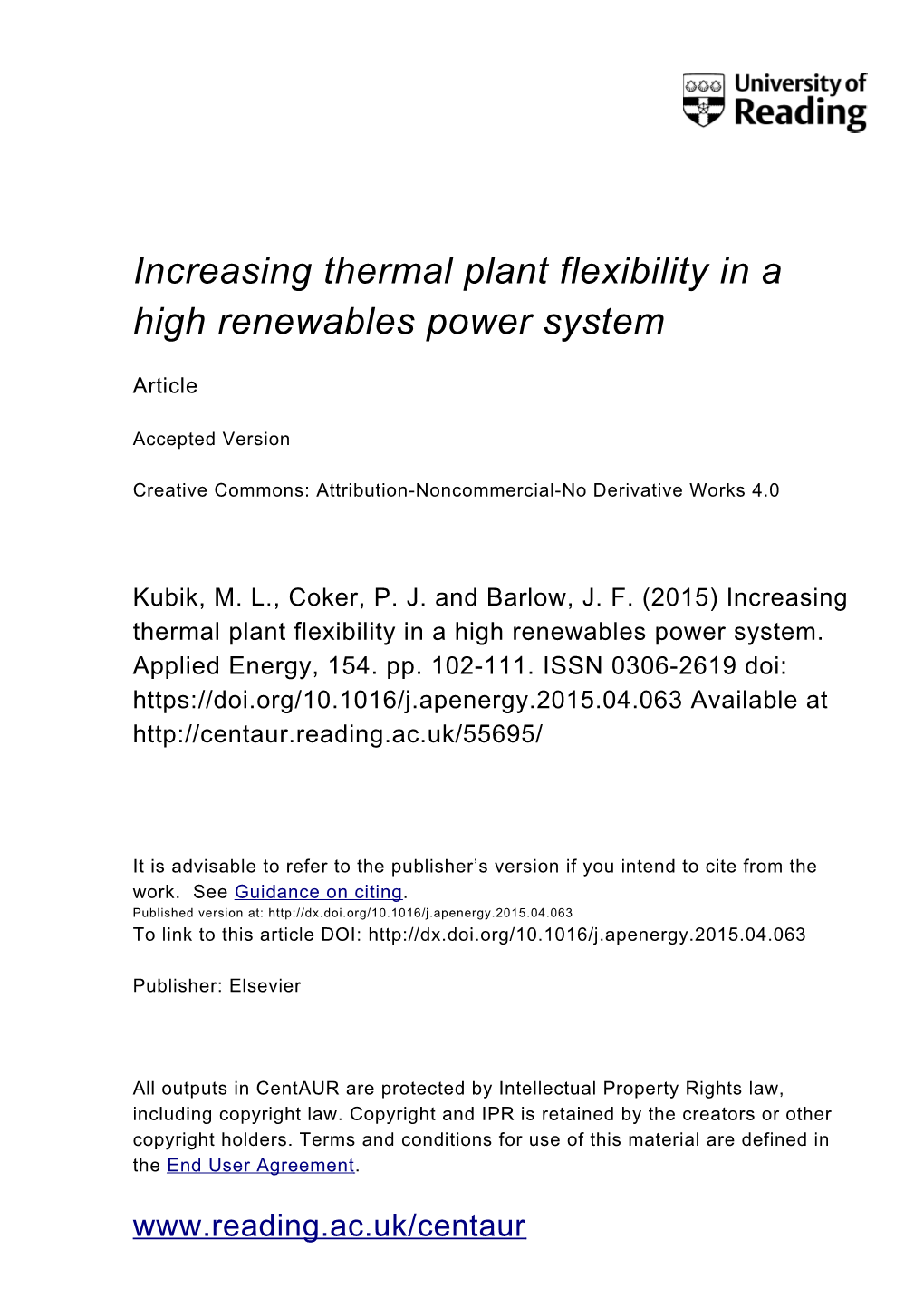 Increasing Thermal Plant Flexibility in a High Renewables Power System