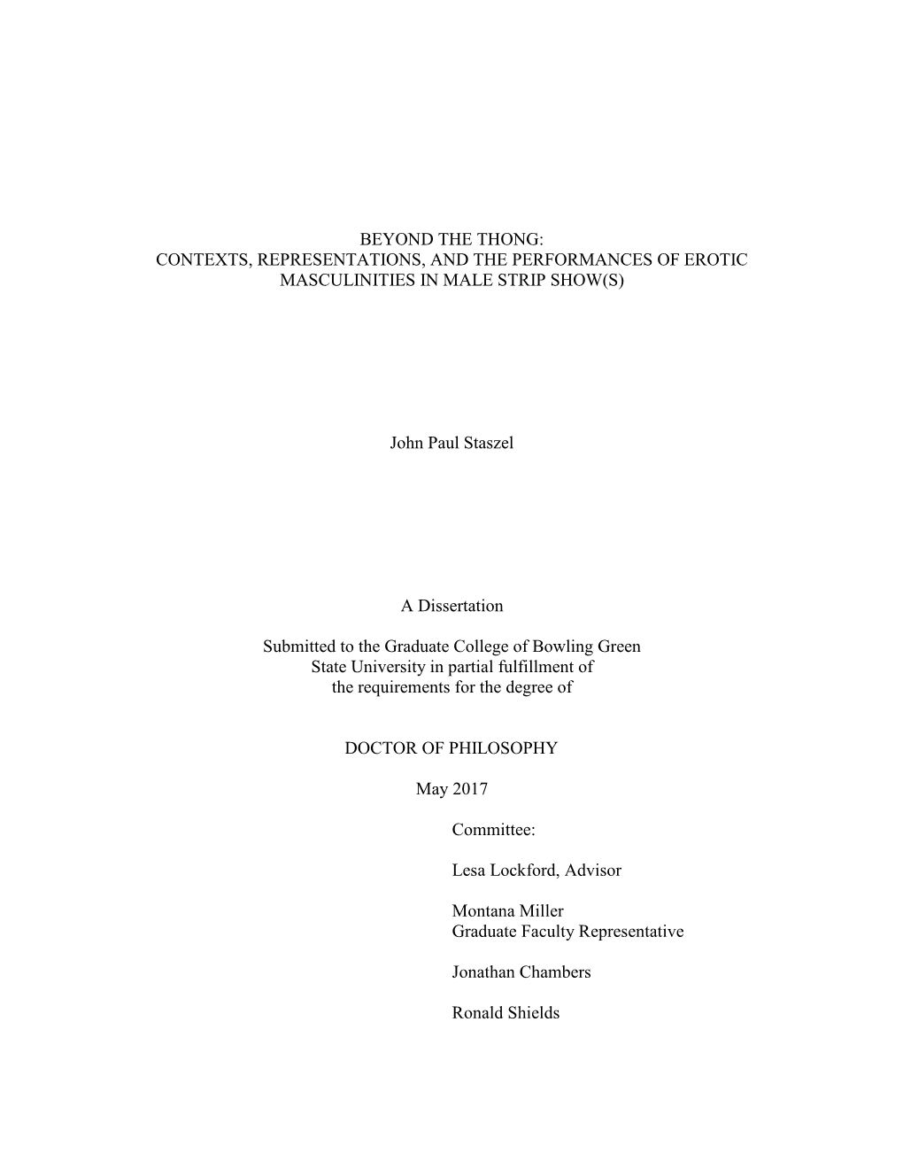 Contexts, Representations, and the Performances of Erotic Masculinities in Male Strip Show(S)